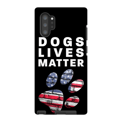 Dogs Lives Matter Phone Cases