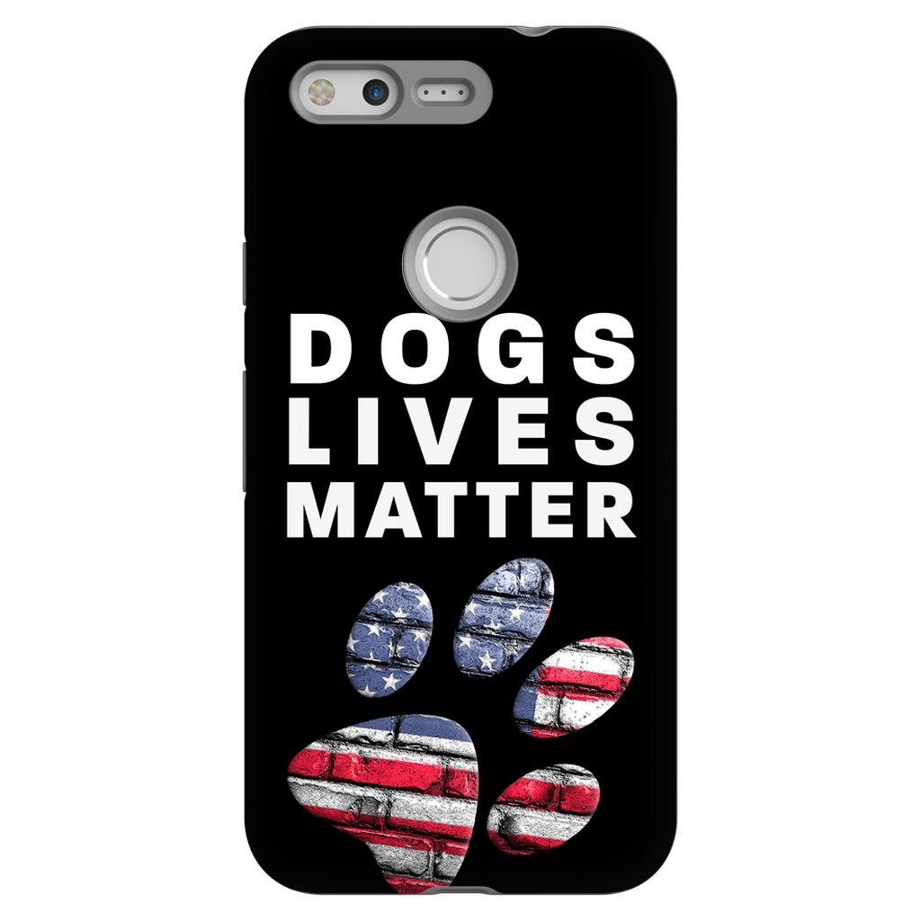 Dogs Lives Matter Phone Cases