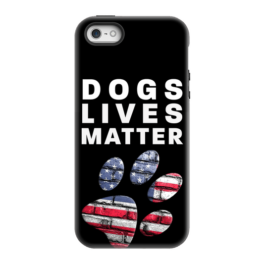 Dogs Lives Matter Phone Cases
