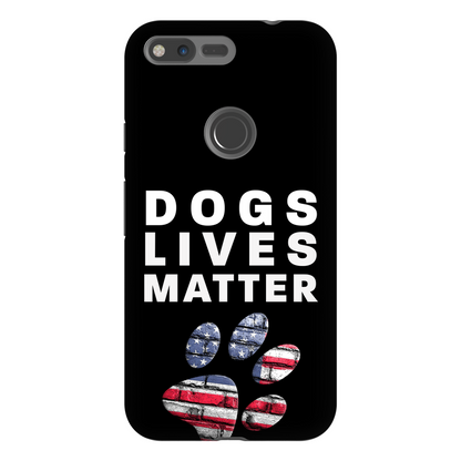 Dogs Lives Matter Phone Cases